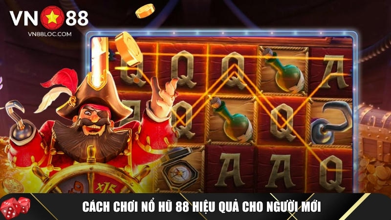 Khám Phá Nổ Hũ 88 Tại VN88 – Game Quay Hũ Hot Nhất Hiện Nay 2 Tìm hiểu cách chơi nổ hũ 88 hiệu quả tại VN88