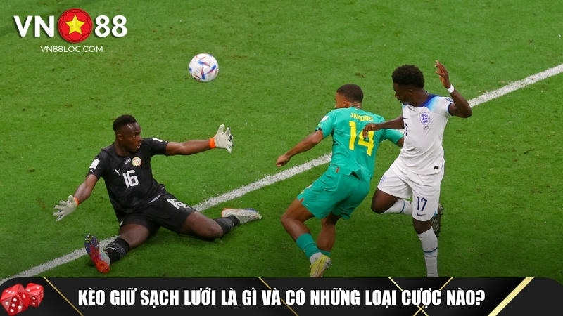 Kèo Sạch Lưới VN88 Là Gì? Mách Bạn Các Mẹo Chơi Hiệu Quả 1 Giới thiệu tổng quan về kèo giữ sạch lưới