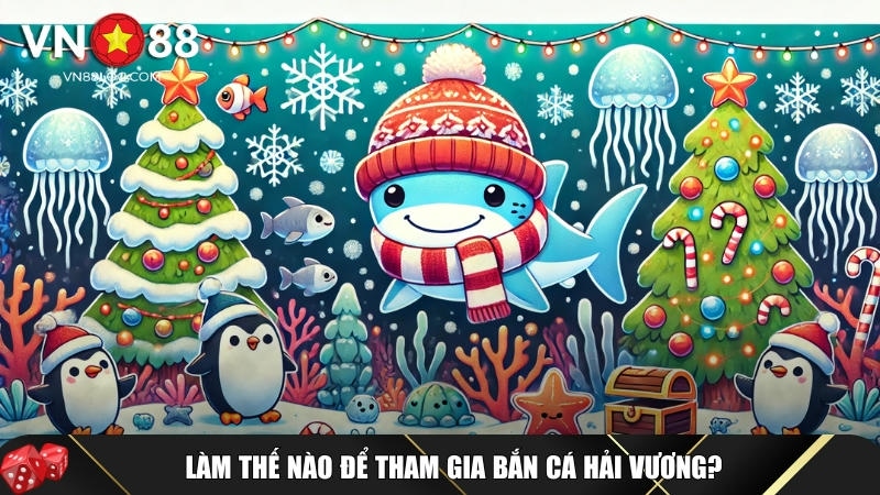 Khám Phá Bắn Cá Hải Vương Đổi Thưởng Cực Hấp Dẫn Tại VN88 4 Hướng dẫn chi tiết cách tham gia vào chơi bắn cá hải vương