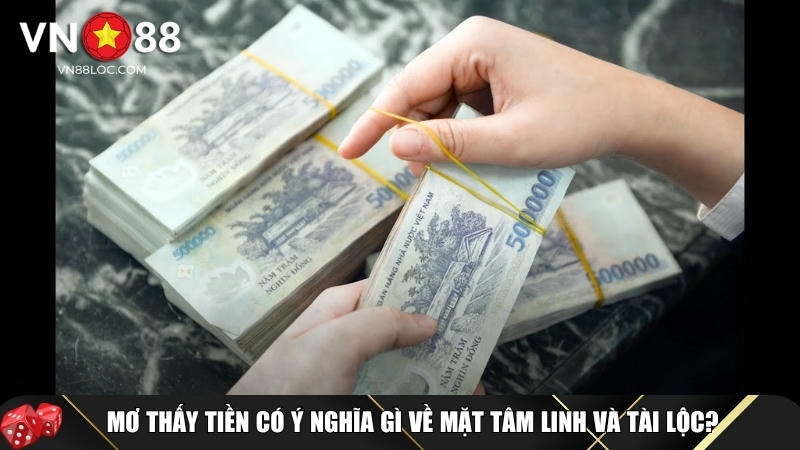 Giới thiệu tổng quan về giấc mơ thấy tiền