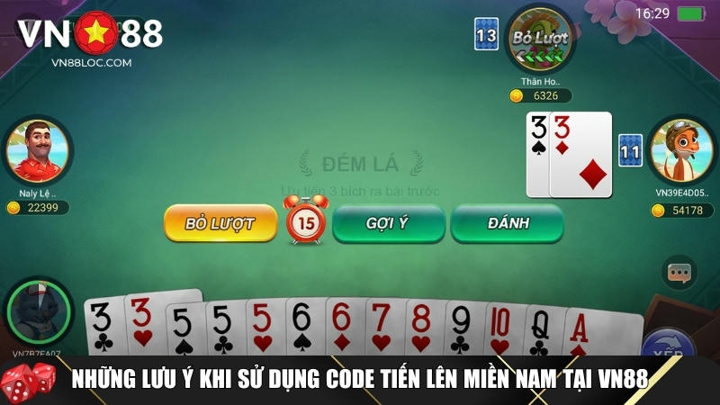 Tổng Hợp Code Tiến Lên Miền Nam Tại VN88 Mới Nhất Cho Game Thủ 5 Các lưu ý cơ bản mà tân thủ cần biết khi sử dụng code tiến lên miền nam