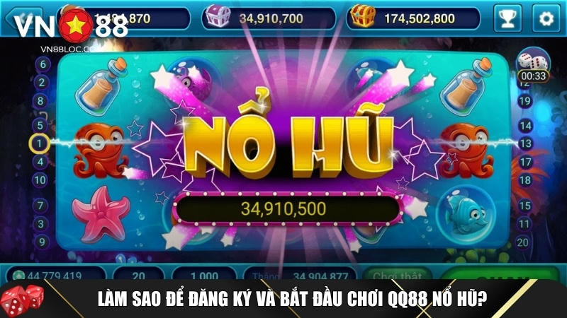 QQ88 Nổ Hũ – Cách Đánh Jackpot Siêu Tốc Tại VN88LOC 2 Hướng dẫn cách đăng ký và bắt đầu chơi tại VN88