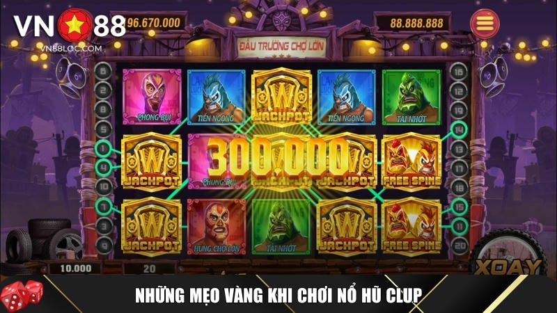 Nổ Hũ Clup: Hướng Dẫn Đầy Đủ & Bí Quyết Trúng Lớn 3 Mẹo và bí quyết chơi nổ hũ Club hiệu quả