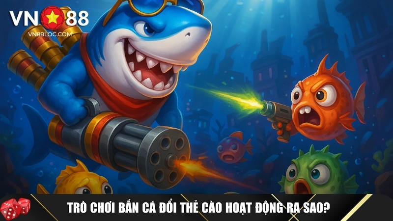 Bắn Cá Đổi Thưởng Thẻ Cào: Mẹo Bắn Cá Hay, Trúng Thưởng Lớn 1 Tìm hiểu tổng quan về trò chơi bắn cá đổi thẻ cào